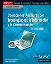 Operaciones auxiliares con tecnologías de la información y la comunicación (PCPI)