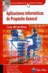 Guía Didáctica. Aplicaciones Informáticas de Propósito General. (Grado Superior)