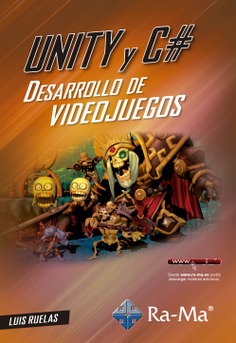 Unity y C# Desarrollo de videojuegos