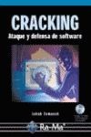Cracking sin secretos. Ataque y defensa de software.