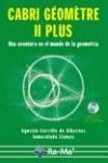 Cabri Géomètre II Plus. Una aventura en el mundo de la