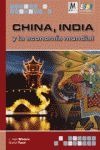 China, India y la economía mundial.