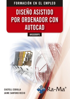 (ARGG006PO) Diseño Asistido por Ordenador con Autocad